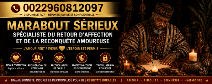 Vrai marabout du retour d'affection spécialisé dans la réconciliation amoureuse, la récupération de l'être aimé et l'accompagnement des couples en difficulté.